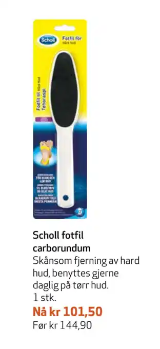 Apotek 1 Scholl fotfil carborundum tilbud