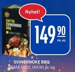 Rema 1000 SVINEKNOKE BBQ tilbud