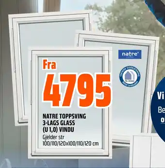 Obs Bygg NATRE TOPPSVING 3-LAGS GLASS (U 1,0) VINDU tilbud