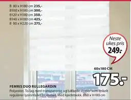 JYSK FEMRIS DUO RULLEGARDIN tilbud
