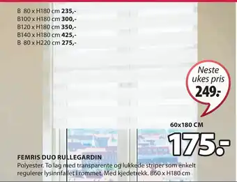 JYSK FEMRIS DUO RULLEGARDIN tilbud