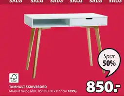 JYSK TAMHOLT SKRIVEBORD tilbud