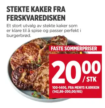 Meny STEKTE KAKER FRA FERSKVAREDISKEN tilbud