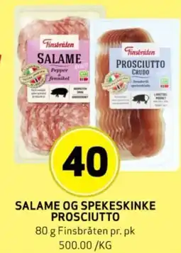 Bunnpris SALAME OG SPEKESKINKE PROSCIUTTO tilbud