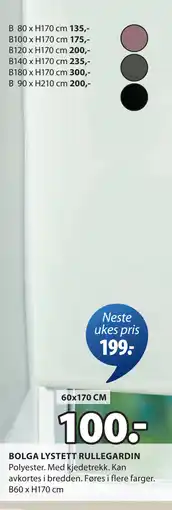 JYSK BOLGA LYSTETT RULLEGARDIN tilbud