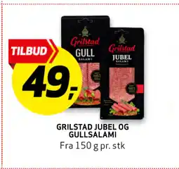 Bunnpris GRILSTAD JUBEL OG GULLSALAMI tilbud