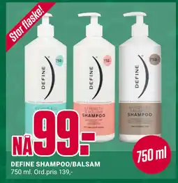 Europris DEFINE SHAMPOO/BALSAM tilbud