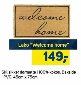 Megaflis Lako 'Welcome home" tilbud
