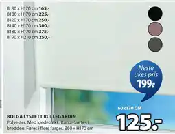 JYSK BOLGA LYSTETT RULLEGARDIN tilbud