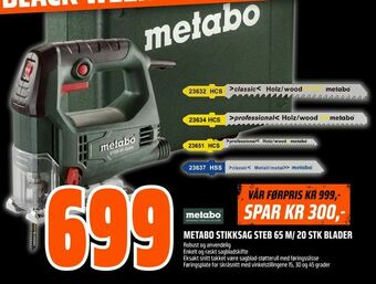 Obs Bygg Metabo stikksag steb 65 m/ blader tilbud