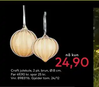 Skeidar Craft julekule, brun, Ø:8 cm tilbud