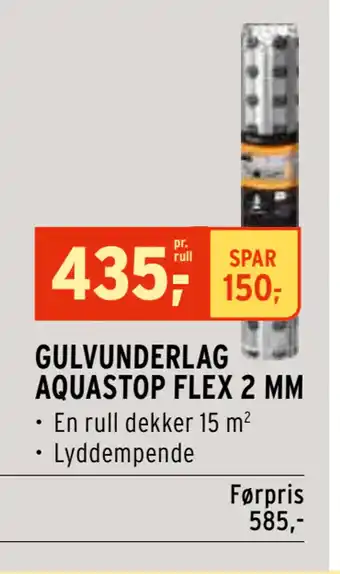 Montér GULVUNDERLAG AQUASTOP FLEX 2 MM tilbud