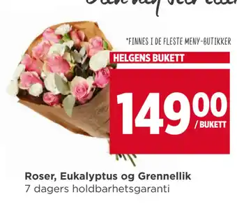 Meny Roser, Eukalyptus og Grennellik tilbud