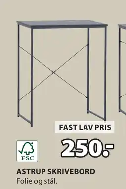 JYSK ASTRUP SKRIVEBORD tilbud