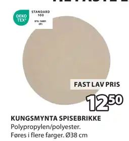 JYSK KUNGSMYNTA SPISEBRIKKE tilbud