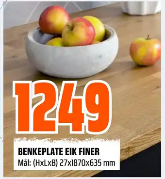 Obs Bygg BENKEPLATE EIK FINER tilbud