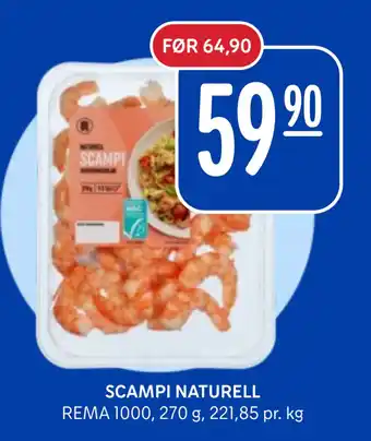 Rema 1000 SCAMPI NATURELL tilbud