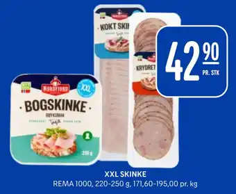 Rema 1000 XXL SKINKE tilbud