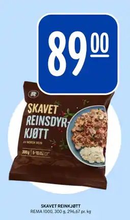 Rema 1000 SKAVET REINKJØTT tilbud