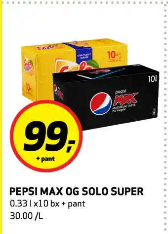 Bunnpris PEPSI MAX OG SOLO SUPER tilbud