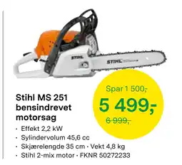 Felleskjøpet Stihl MS 251 bensindrevet motorsag tilbud