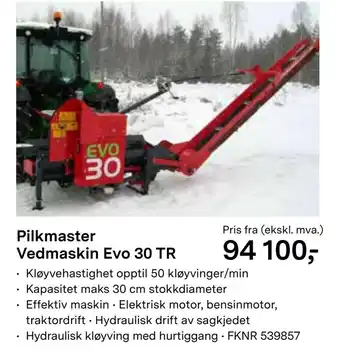 Felleskjøpet Pilkmaster Vedmaskin Evo 30 TR tilbud