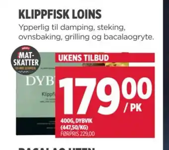 Meny DYBVIK Klippfisk loins tilbud