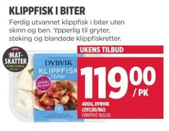 Meny DYBVIK Klippfisk i biter tilbud