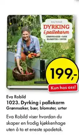 Norli Eva Robild 1023. Dyrking i pallekarm Grønnsaker, bær, blomster, urter tilbud