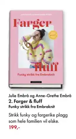 Norli Julie Embrå og Anne-Grethe Embrå 2. Farger & fluff tilbud