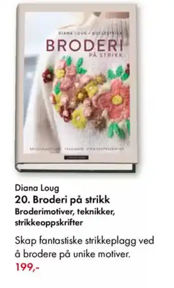 Norli Diana Loug 20. Broderi på strikk Broderimotiver, teknikker, strikkeoppskrifter tilbud