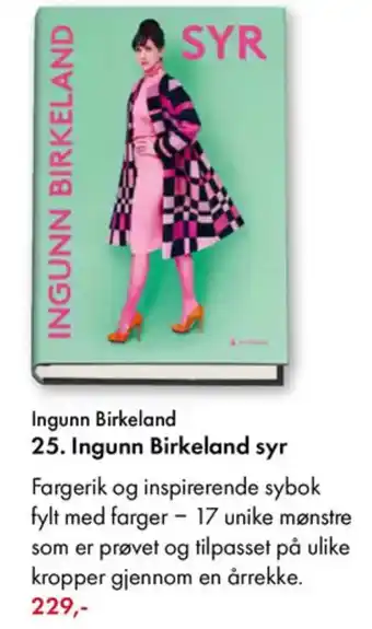 Norli Ingunn Birkeland 25. Ingunn Birkeland syr tilbud