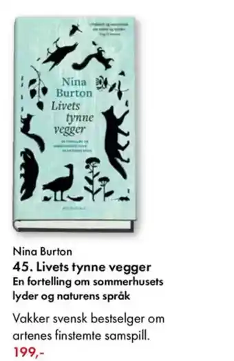 Norli Nina Burton 45. Livets tynne vegger En fortelling om sommerhusets lyder og naturens språk tilbud