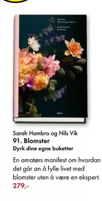 Norli Sarah Hambro og Nils Vik 91. Blomster tilbud