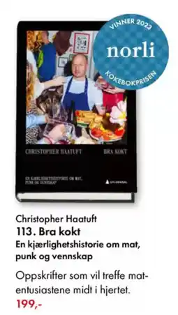 Norli Christopher Haatuft 113. Bra kokt En kjærlighetshistorie om mat, punk og vennskap tilbud