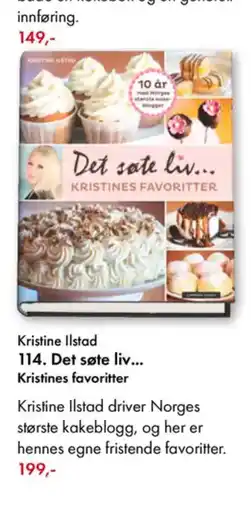 Norli Kristine Ilstad 114. Det søte liv... Kristines favoritter tilbud