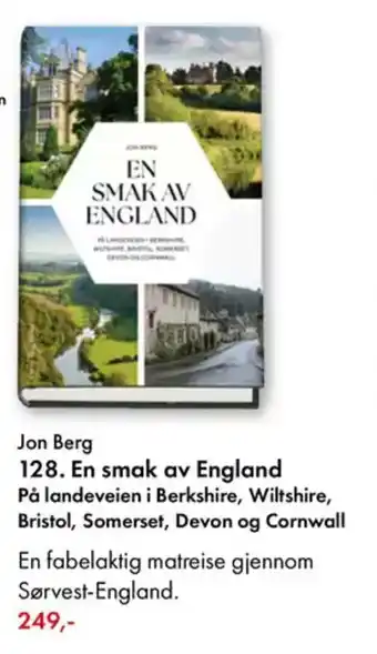 Norli Jon Berg 128. En smak av England På landeveien i Berkshire, Wiltshire, Bristol, Somerset, Devon og Cornwall tilbud