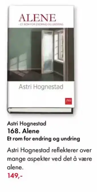 Norli Astri Hognestad 168. Alene Et rom for endring og undring tilbud