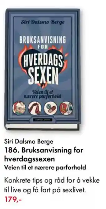 Norli Siri Dalsmo Berge 186. Bruksanvisning for hverdagssexen tilbud