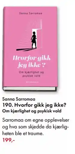 Norli Sanna Sarromaa 190. Hvorfor gikk jeg ikke? Om kjærlighet og psykisk vold tilbud