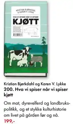 Norli Kristian Bjørkdahl og Karen V. Lykke 200. Hva vi spiser når vi spiser kjøtt tilbud