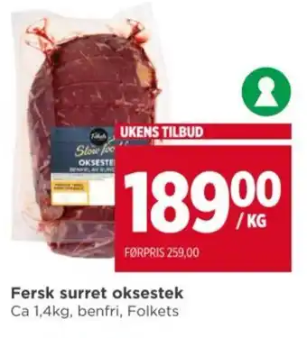 Meny FOLKETS Fersk surret oksestek tilbud