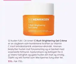 VITA Gi huden fukt i 24 timer! C-Rush Brightening Gel Crème tilbud