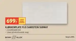 Montér KJØKKENPLATE FLIS SANDSTEIN SUBWAY tilbud