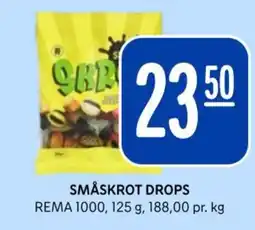 Rema 1000 SMÅSKROT DROPS tilbud