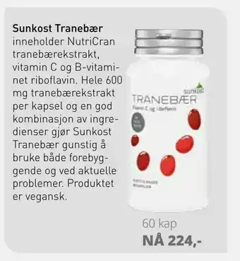 Sunkost Sunkost Tranebær tilbud