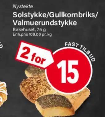 Nærbutikken Nystekte Solstykke/Gullkornbriks/ Valmuerundstykke Bakehuset tilbud