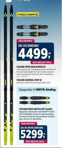 Sport 1 FISCHER TWIN SKIN SUPERLITE + FISCHER CONTROL STEP IN tilbud