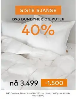 Skeidar D90 Dundyne, Ekstra Varm tilbud