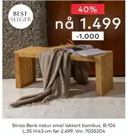 Skeidar Straa Benk natur smal lakkert bambus. B:104 L:35 H:43 cm tilbud